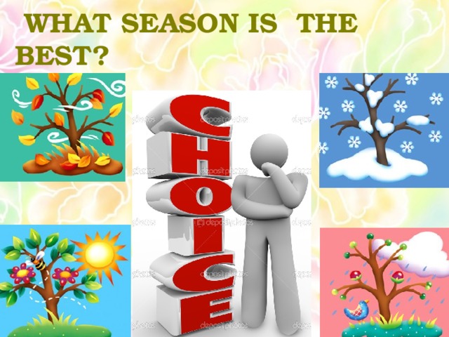 WHAT SEASON IS THE BEST?