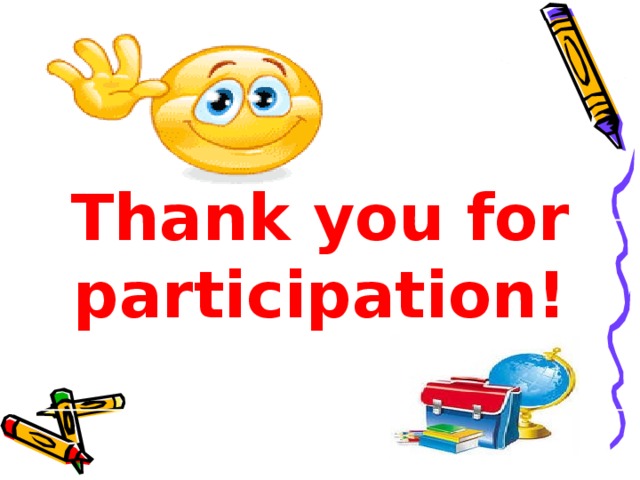 Thank you for participation!