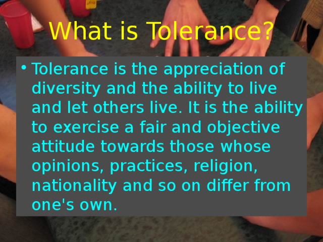 What is Tolerance?