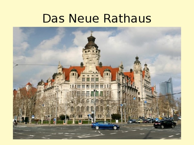 Das Neue Rathaus