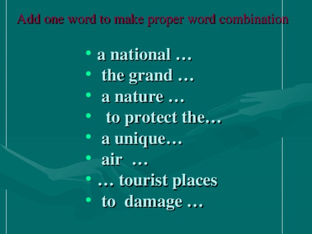 Add one word to make proper word combination