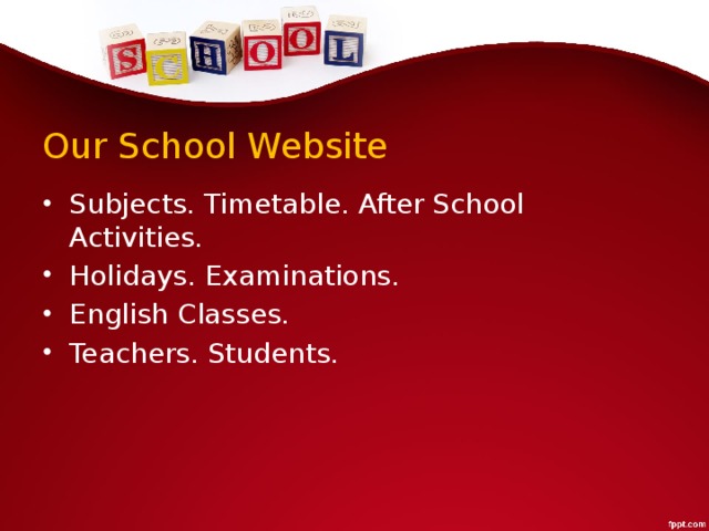 Our School Website