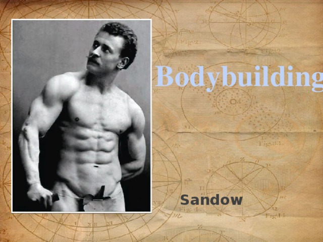 Bodybuilding Sandow