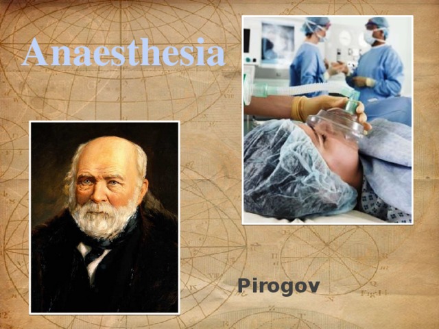 Anaesthesia Pirogov