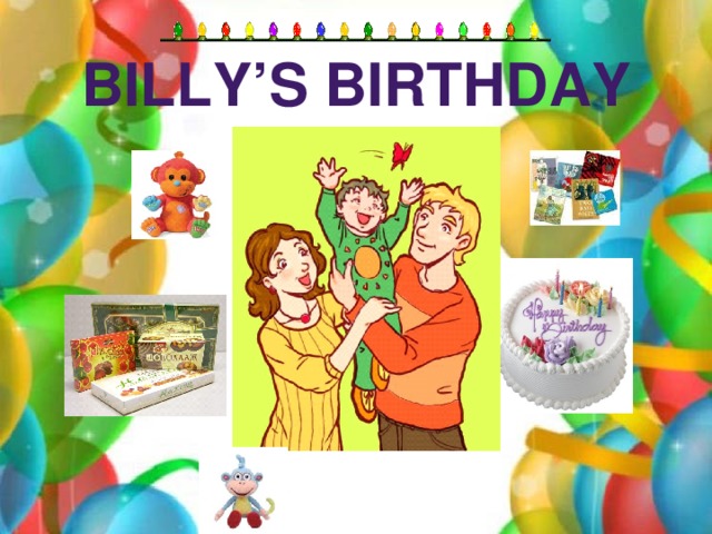 Billy’s birthday