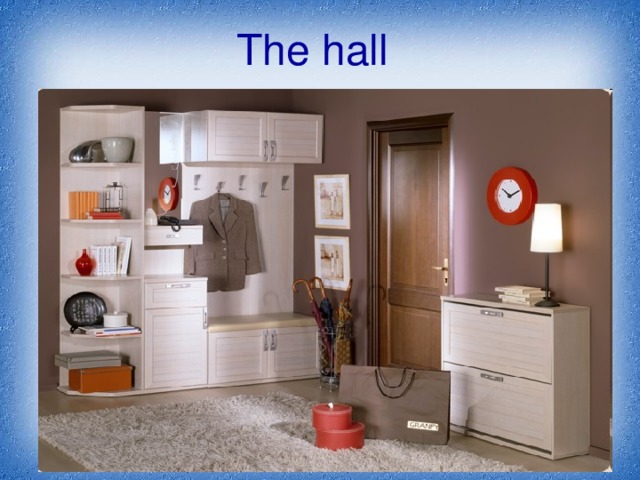 The hall