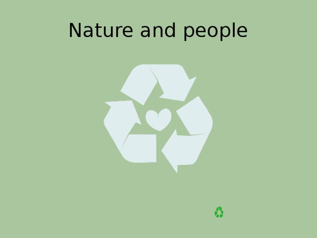 Nature and people