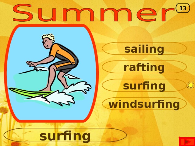 13 sailing rafting surfing windsurfing surfing