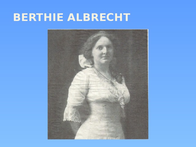 BERTHIE ALBRECHT