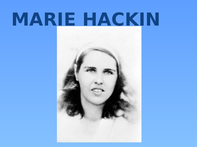 MARIE HACKIN