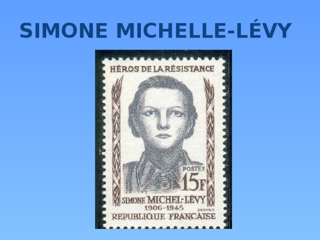 SIMONE MICHELLE-LÉVY