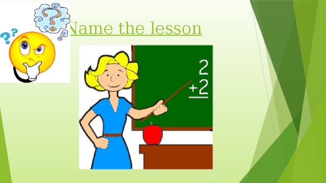 Name the lesson