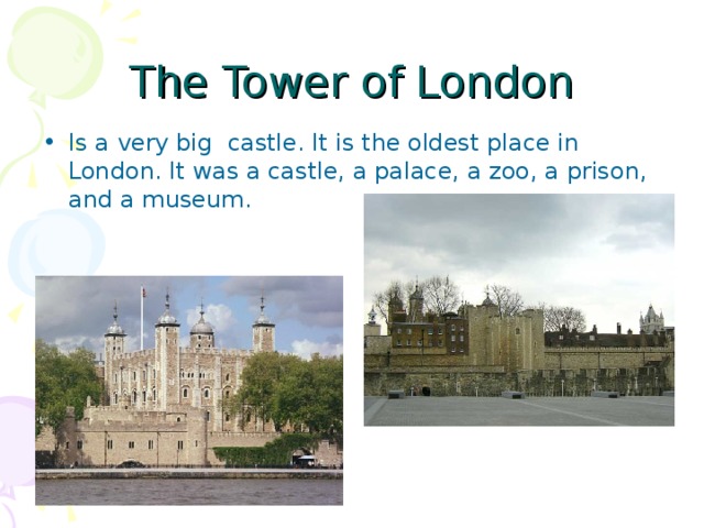 The Tower of London