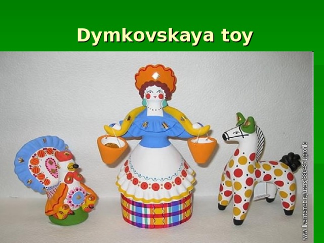 Dymkovskaya toy