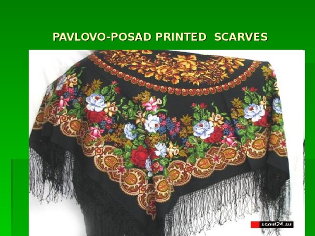 PAVLOVO-POSAD PRINTED  SCARVES