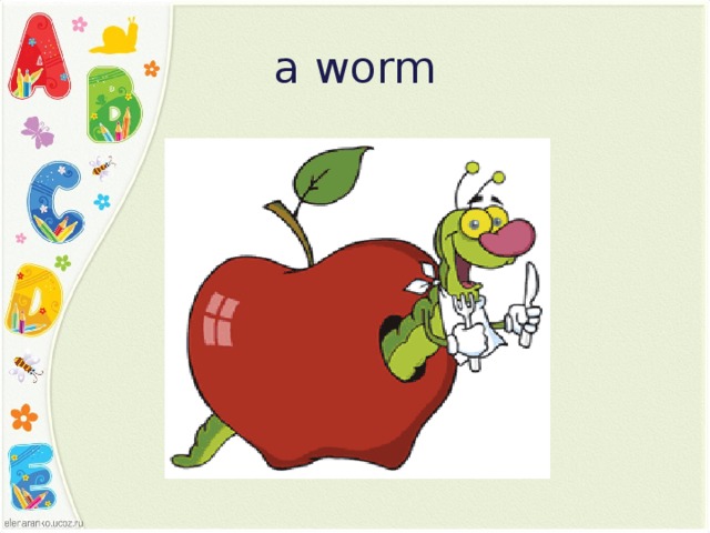 a worm