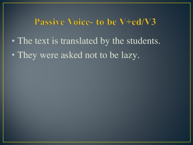 The text is translated by the students. They were asked not to be lazy.