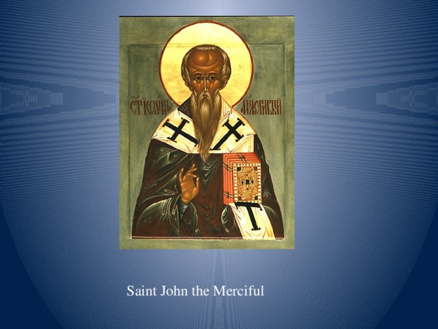 Saint John the Merciful