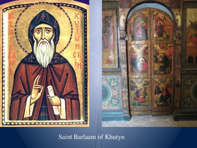 Saint Barlaam of Khutyn