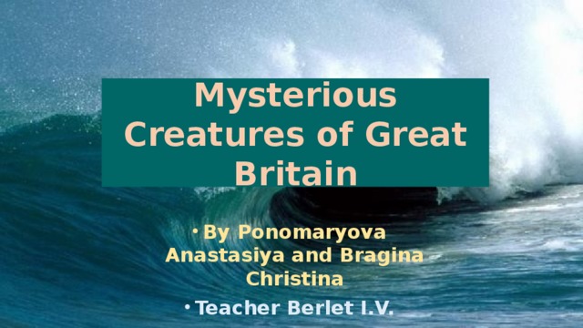 Mysterious Creatures of Great Britain