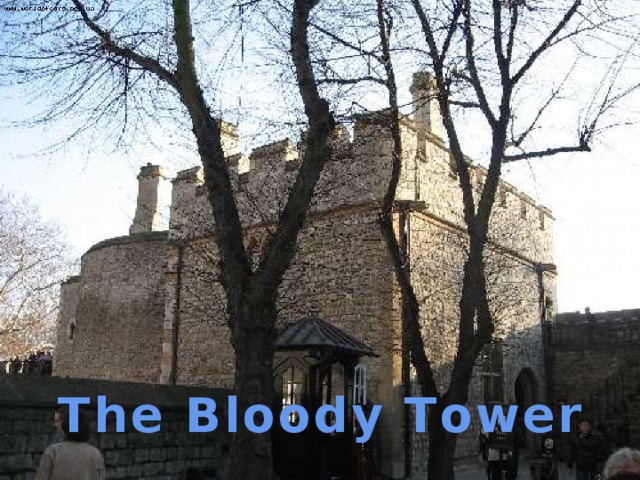 Тhe Bloody Tower