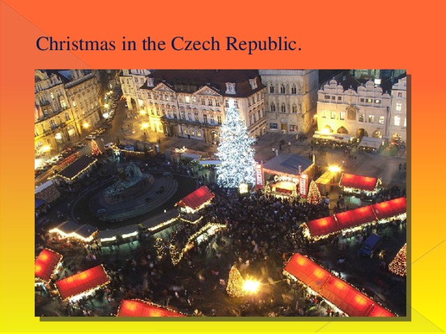 Christmas in the Czech Republic.