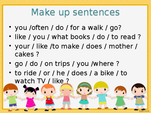Keep up sentences. Make sentences. Английский make sentences.