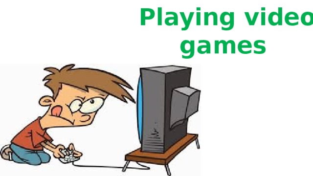 Playing video games