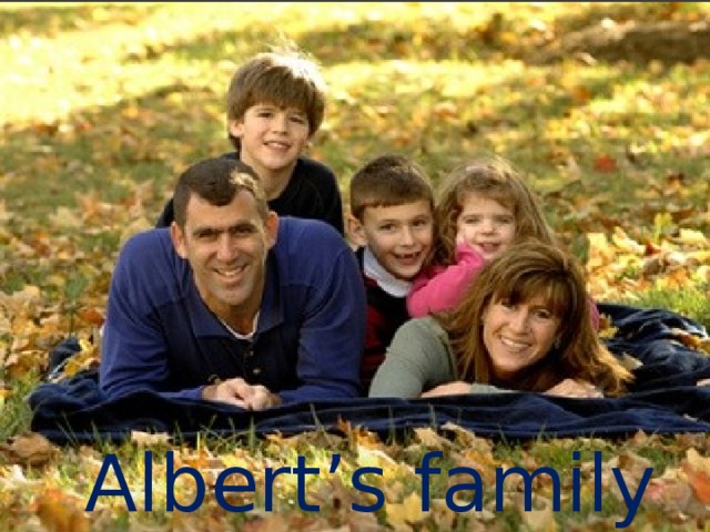 Albert’s family