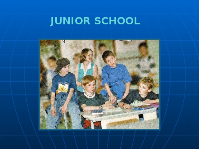 Junior school