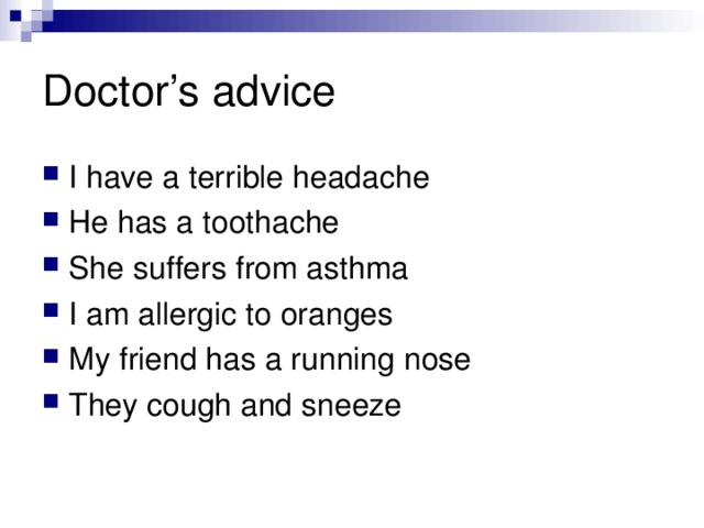 Doctor’s advice
