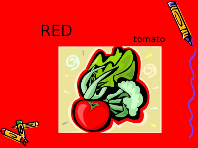 RED tomato