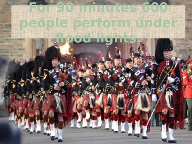 For 90 minutes 600 people perform under flood lights.