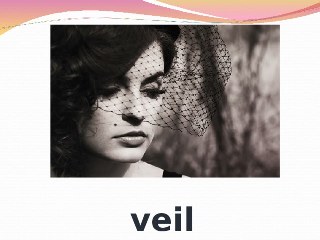 veil