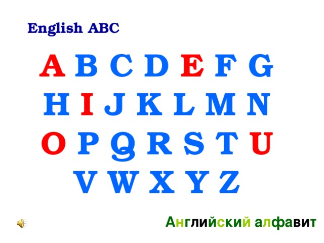 English ABC A  B  C D E F G H I J K L M N O P Q R S T U V W X Y Z А н г ли й с ки й а л фа ви т