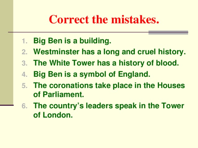 1 correct mistakes. Correct the mistakes. Correct mistakes предложения. Correcting mistakes. Correct the mistakes 6 класс.