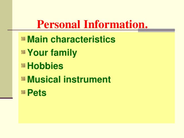 Personal Information.