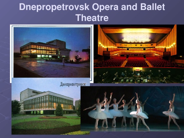 Dnepropetrovsk Opera and Ballet Theatre