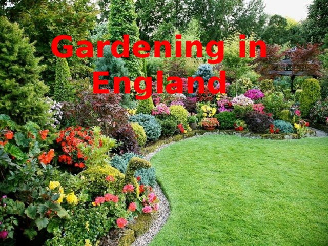 Gardening in England