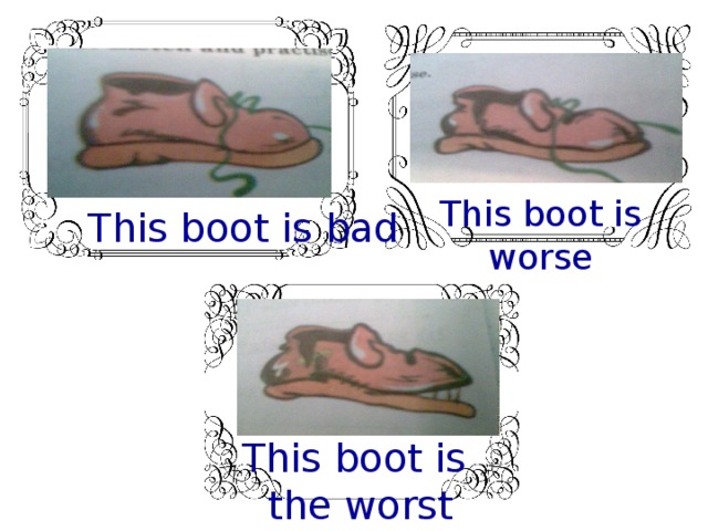 This boot is worse This boot is bad This boot is  the worst