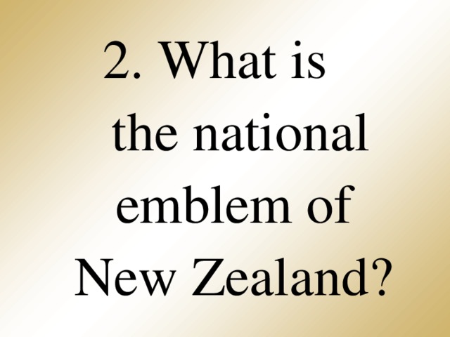 2. What is  the national emblem of  New Zealand?