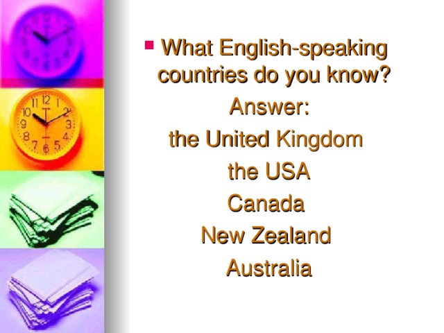 What English-speaking countries do you know?