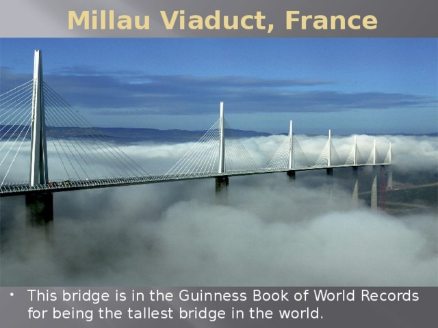 Millau Viaduct, France