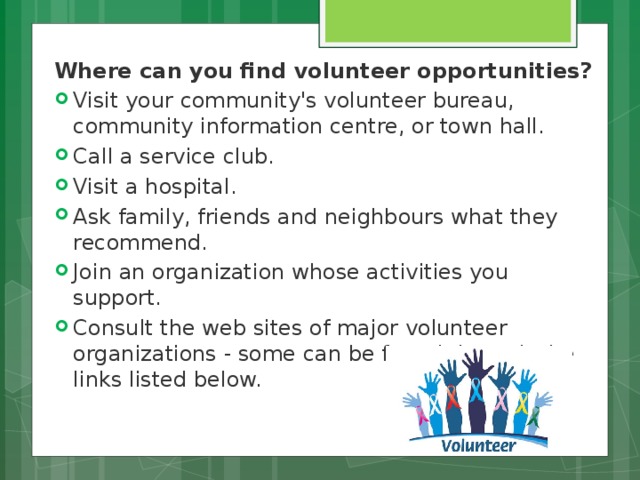 Where can you find volunteer opportunities?