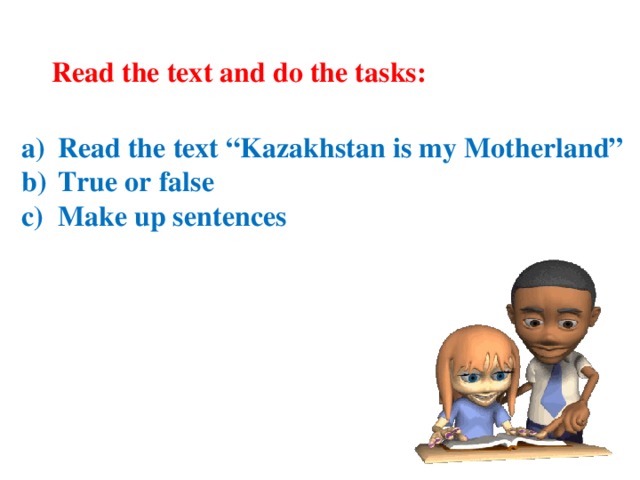 Read the text and do the tasks: