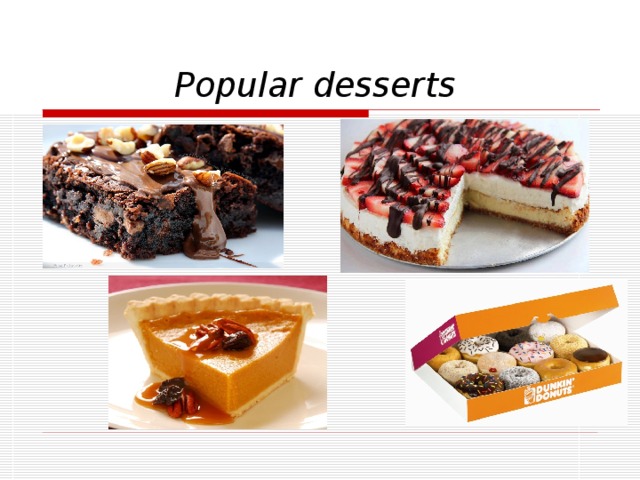 Рopular desserts