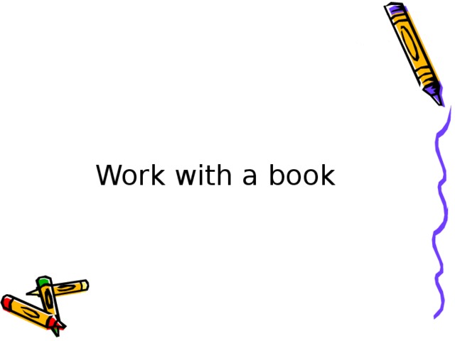 Work with a book