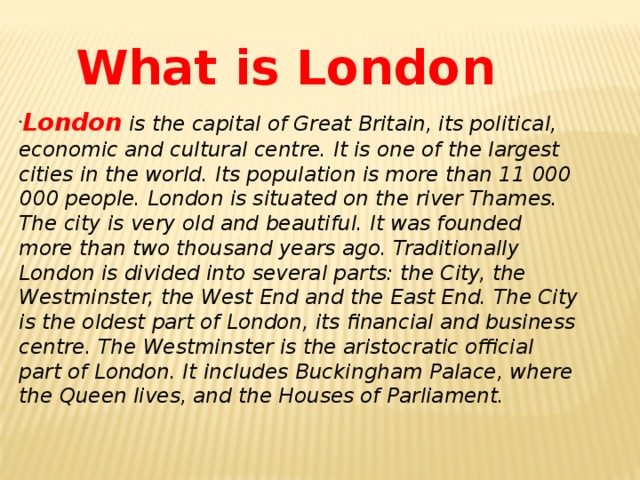 What is London