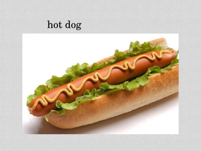 hot dog