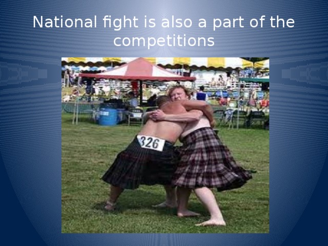 National fight is also a part of the competitions